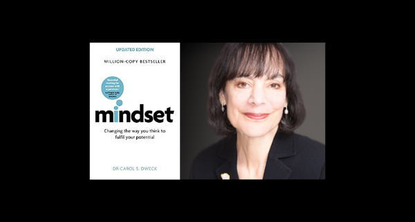 Book Review #2: Mindset by Dr. Carol Dweck